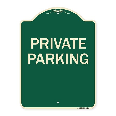 Signmission Designer Series Private Parking, Green & Tan Heavy-Gauge Aluminum Sign, 24" x 18", G-1824-23258 A-DES-G-1824-23258